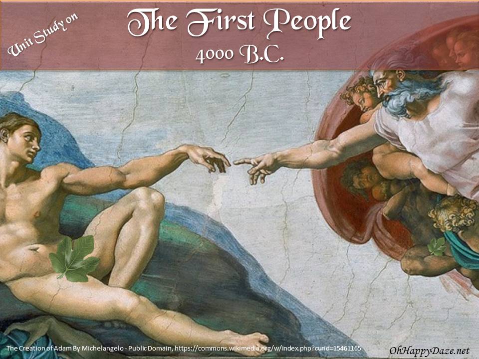 The First People – 4000 B.C. (Unit Study)